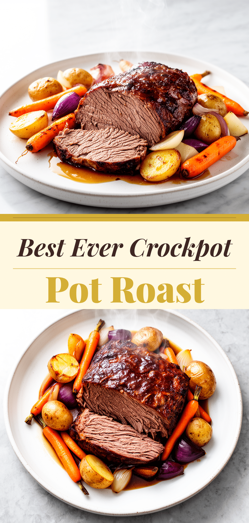 Crockpot Pot Roast with Tender Vegetables: Easy 6-Ingredient Dinner 5 Crockpot Pot Roast recipe