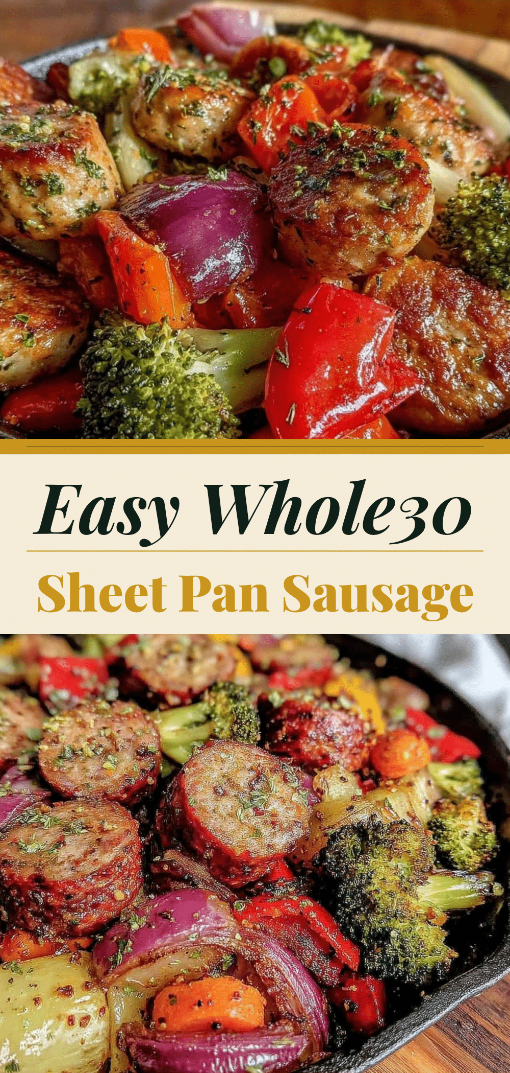 Whole30 Sheet Pan Sausage & Veggies: Easy Family Dinner 5 whole30 sheet pan sausage recipe